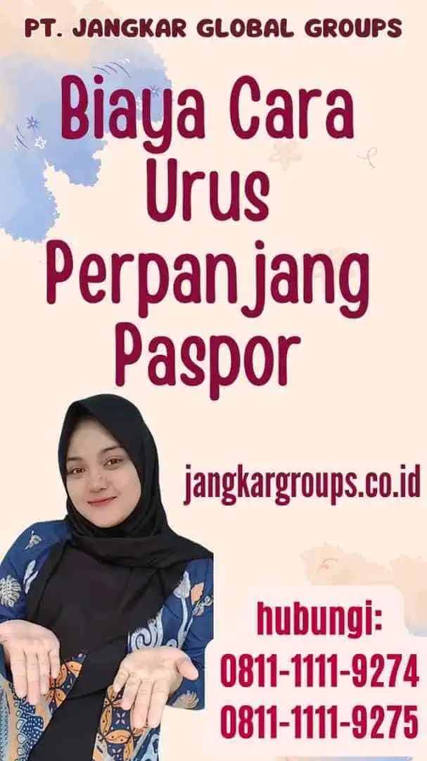 Biaya Cara Urus Perpanjang Paspor