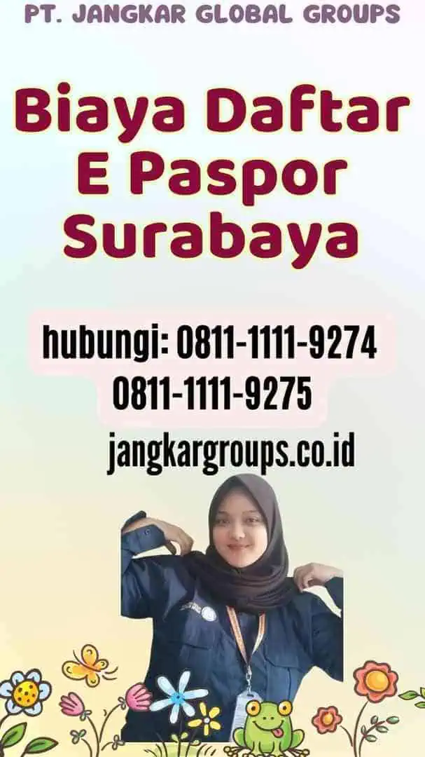 Biaya Daftar E Paspor Surabaya