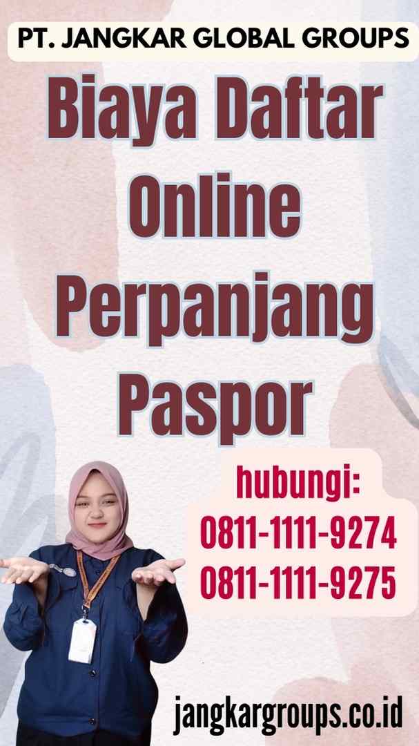 Biaya Daftar Online Perpanjang Paspor