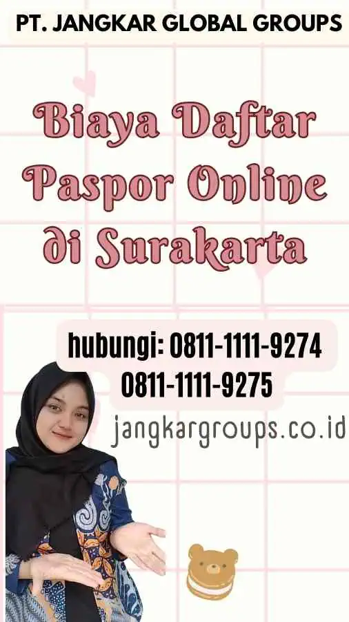 Biaya Daftar Paspor Online di Surakarta