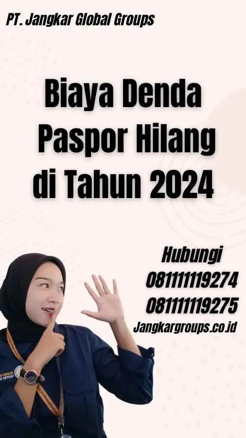 Biaya Denda Paspor Hilang di Tahun 2024