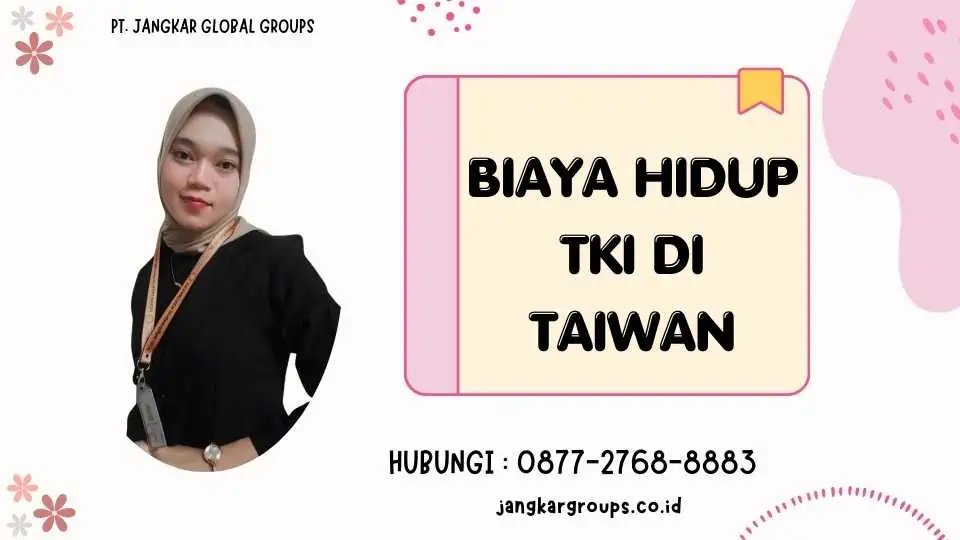 Biaya Hidup TKI di Taiwan