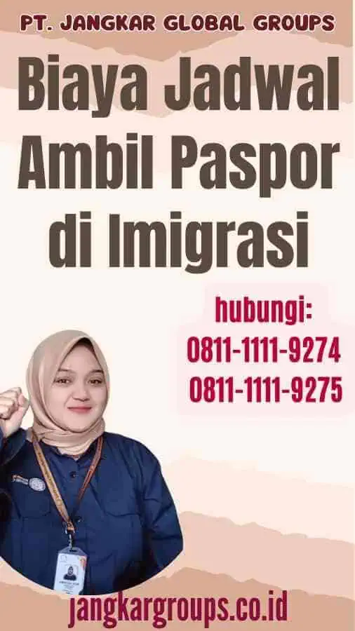 Biaya Jadwal Ambil Paspor di Imigrasi