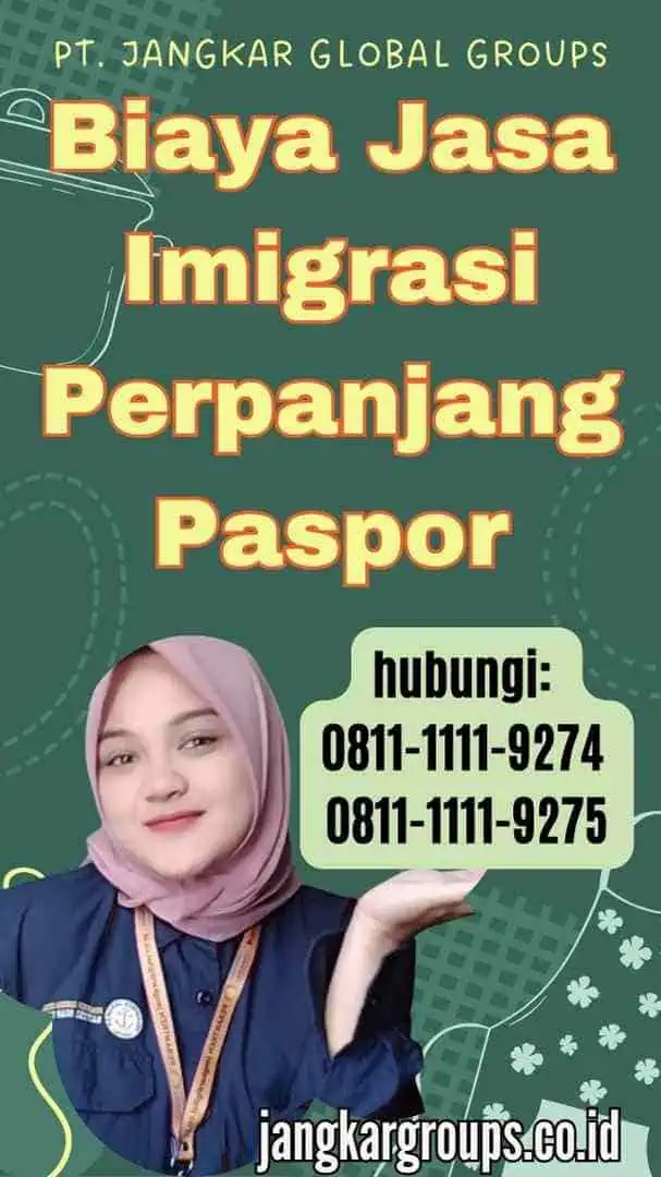 Biaya Jasa Imigrasi Perpanjang Paspor