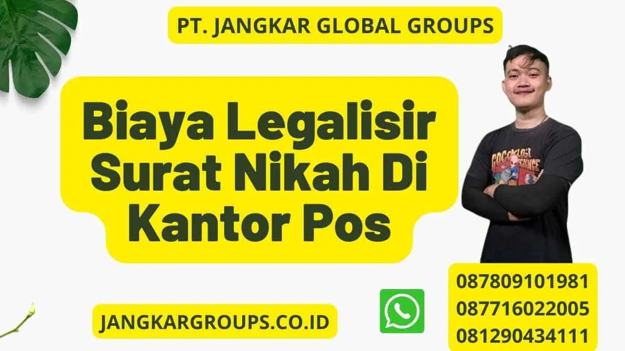 Biaya Legalisir Surat Nikah Di Kantor Pos