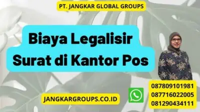 Biaya Legalisir Surat di Kantor Pos