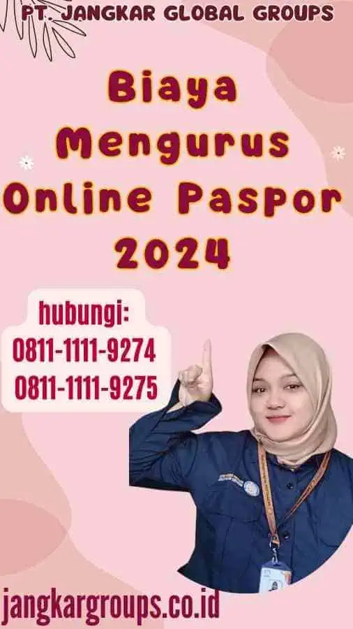 Biaya Mengurus Online Paspor 2024