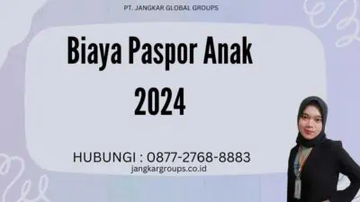 Biaya Paspor Anak 2024