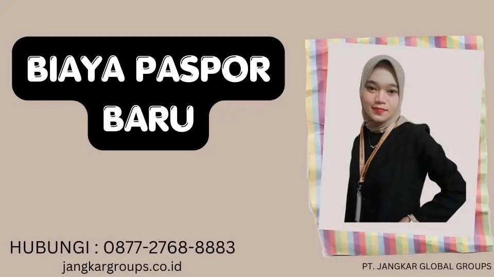 Biaya Paspor Baru