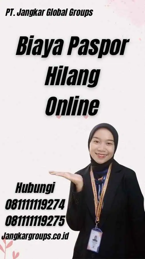 Biaya Paspor Hilang Online