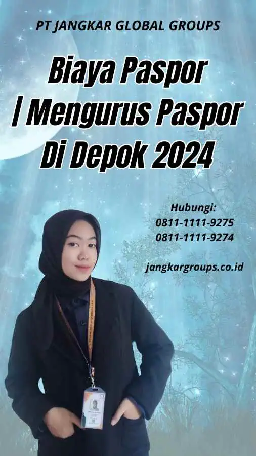 Biaya Paspor Mengurus Paspor Di Depok 2024