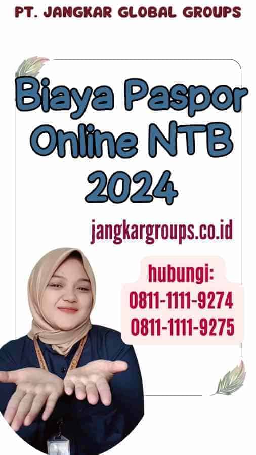 Biaya Paspor Online NTB 2024