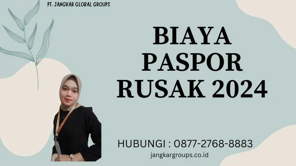 Biaya Paspor Rusak 2024