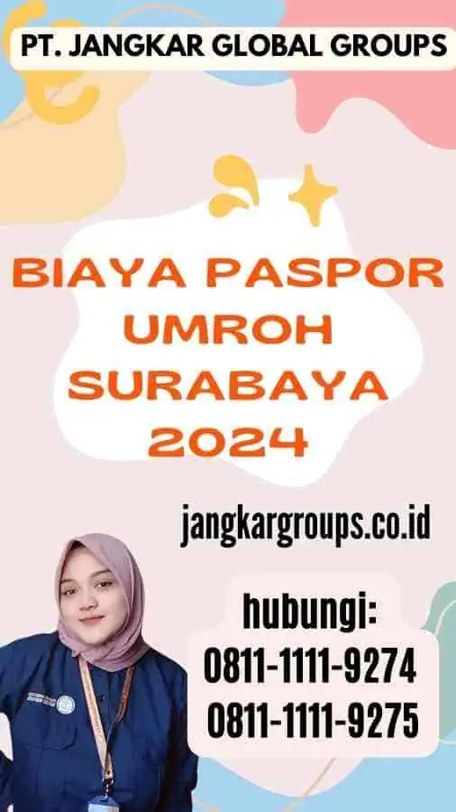 Biaya Paspor Umroh Surabaya 2024