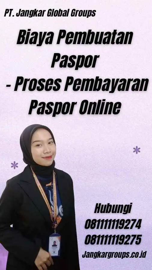 Biaya Pembuatan Paspor - Proses Pembayaran Paspor Online