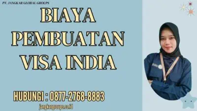 Biaya Pembuatan Visa India Semua yang Perlu Anda Ketahui