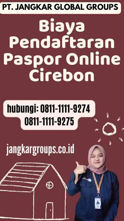 Biaya Pendaftaran Paspor Online Cirebon