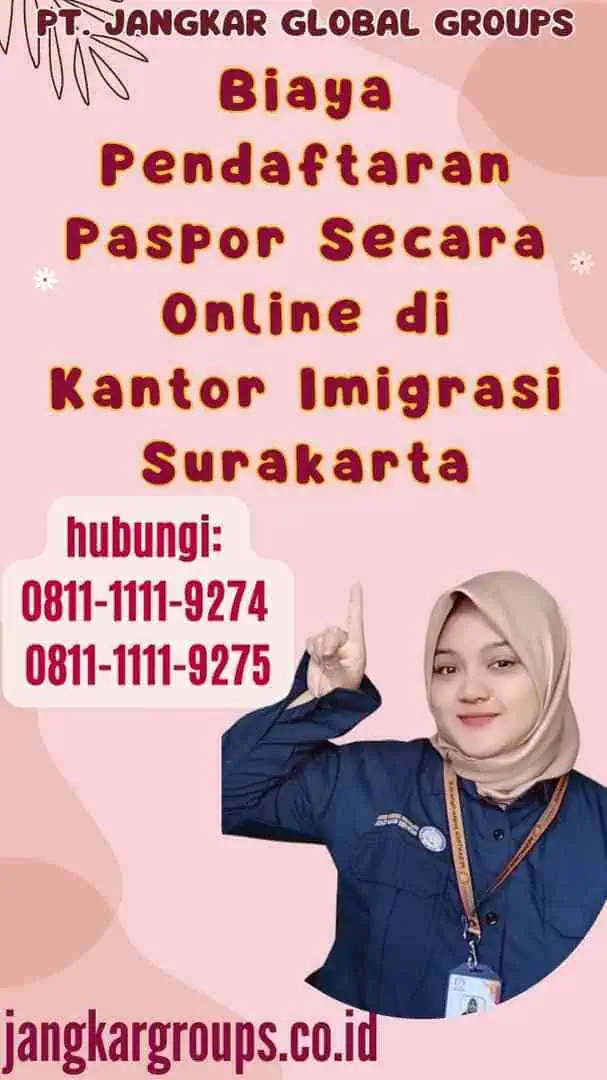 Biaya Pendaftaran Paspor Secara Online di Kantor Imigrasi Surakarta