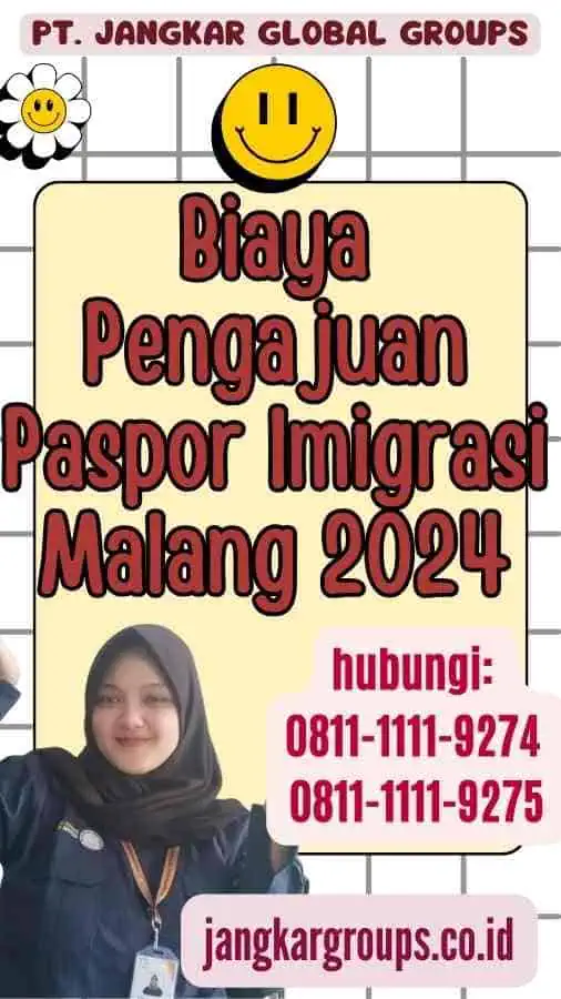 Biaya Pengajuan Paspor Imigrasi Malang 2024