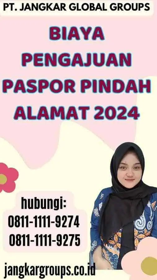 Biaya Pengajuan Paspor Pindah Alamat 2024