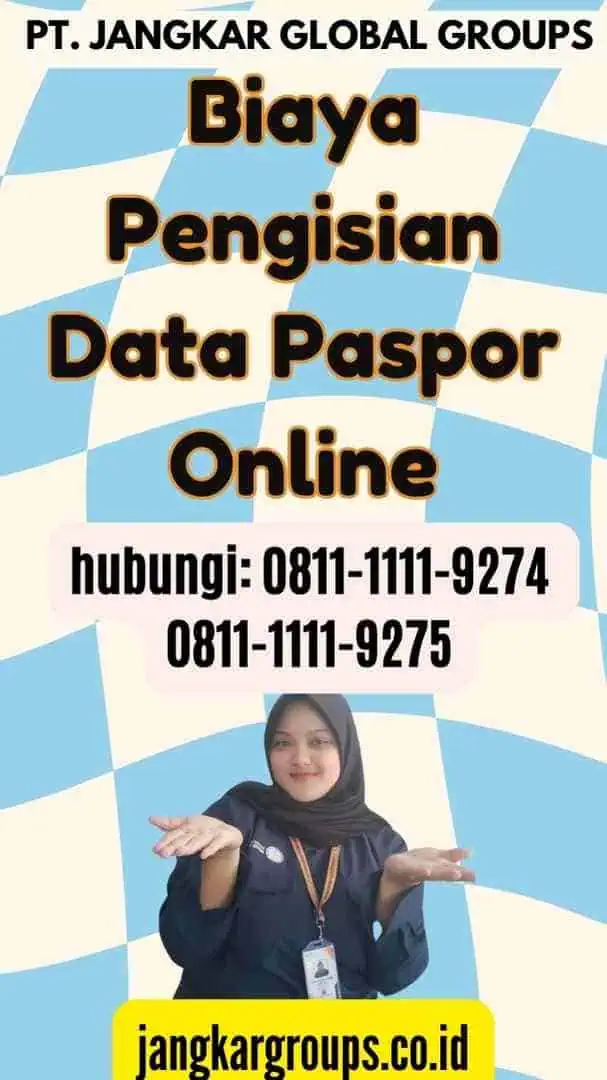 Biaya Pengisian Data Paspor Online