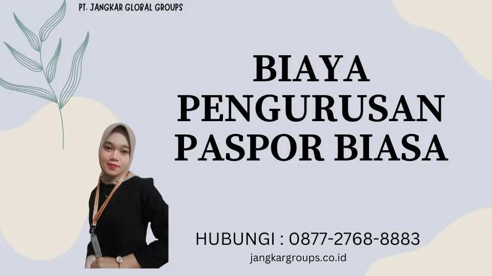 Biaya Pengurusan Paspor Biasa