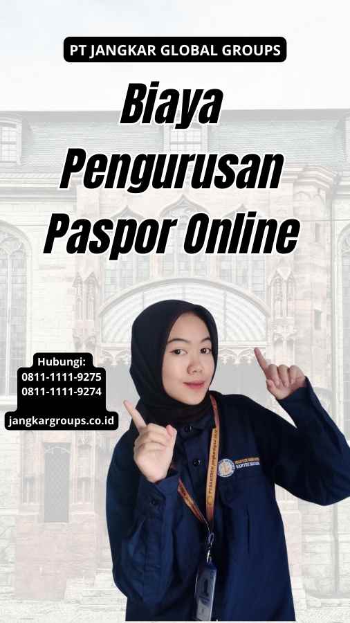 Biaya Pengurusan Paspor Online