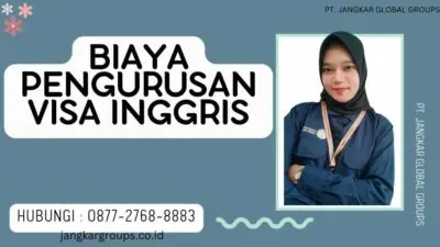 Biaya Pengurusan Visa Inggris