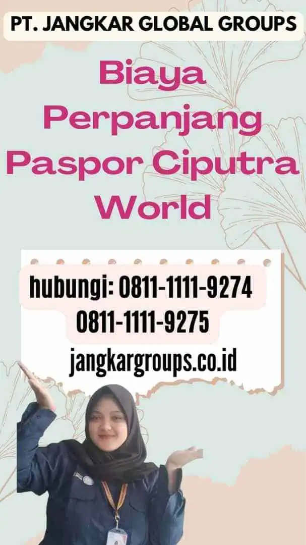 Biaya Perpanjang Paspor Ciputra World