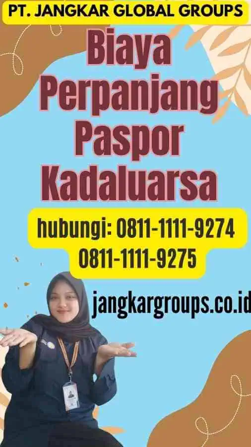 Biaya Perpanjang Paspor Kadaluarsa