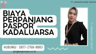 Biaya Perpanjang Paspor Kadaluarsa