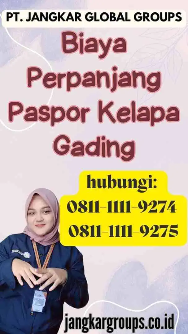 Biaya Perpanjang Paspor Kelapa Gading