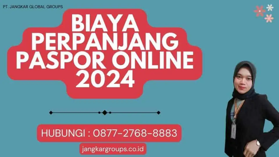 Biaya Perpanjang Paspor Online 2024