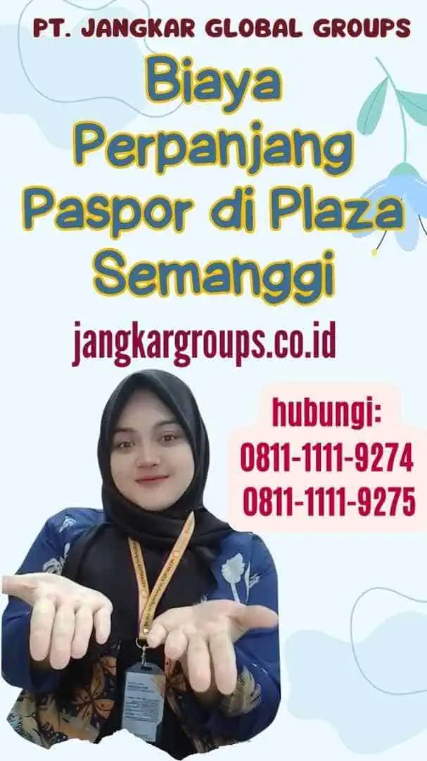 Biaya Perpanjang Paspor di Plaza Semanggi