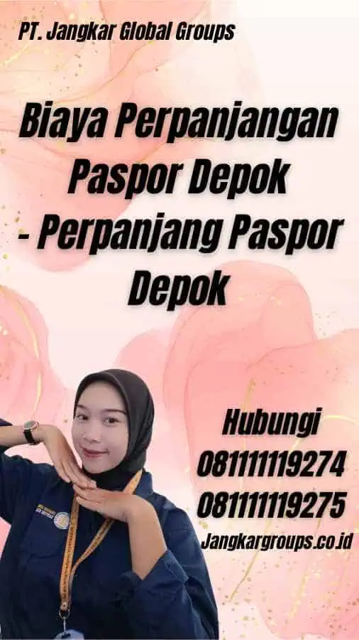 Biaya Perpanjangan Paspor Depok - Perpanjang Paspor Depok