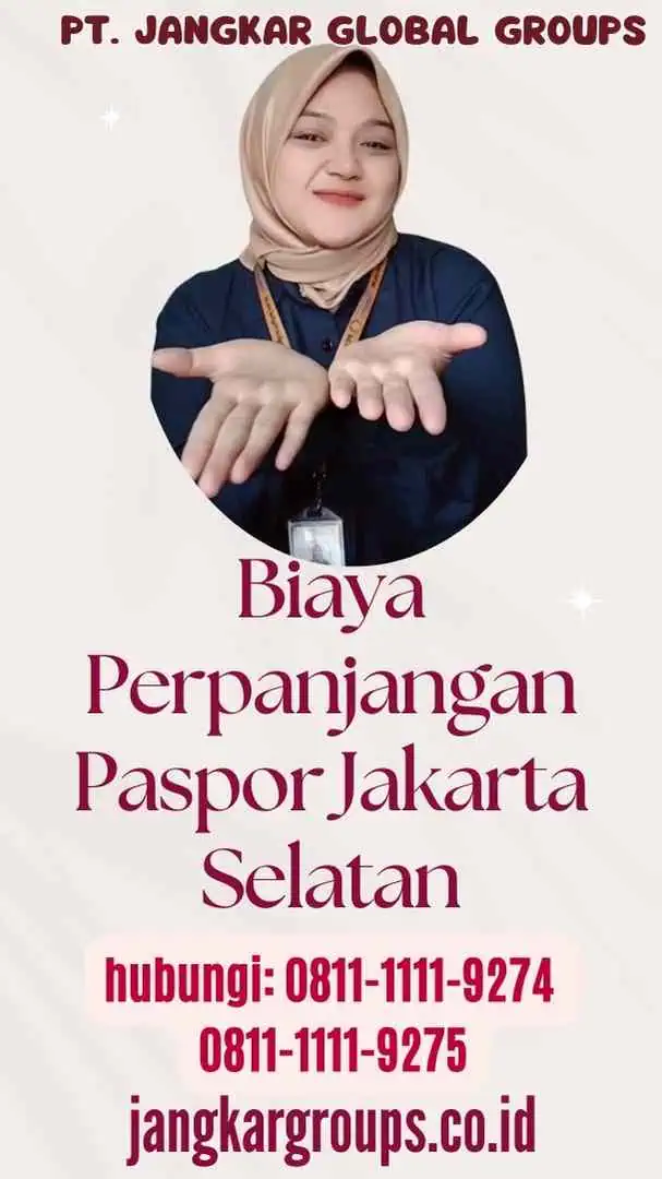 Biaya Perpanjangan Paspor Jakarta Selatan