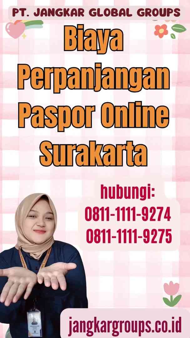 Biaya Perpanjangan Paspor Online Surakarta