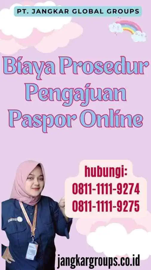 Biaya Prosedur Pengajuan Paspor Online