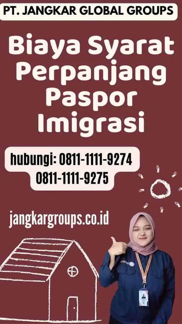 Biaya Syarat Perpanjang Paspor Imigrasi