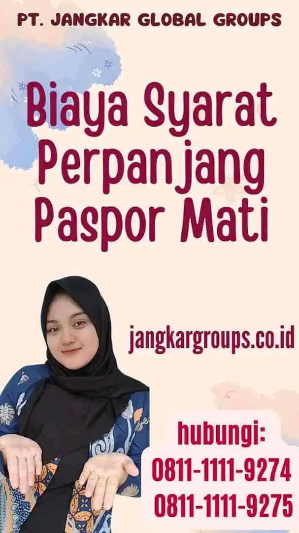 Biaya Syarat Perpanjang Paspor Mati