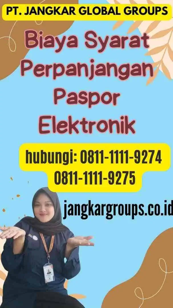 Biaya Syarat Perpanjangan Paspor Elektronik