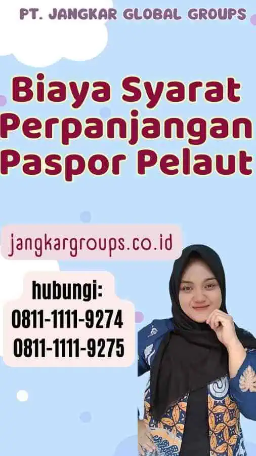 Biaya Syarat Perpanjangan Paspor Pelaut