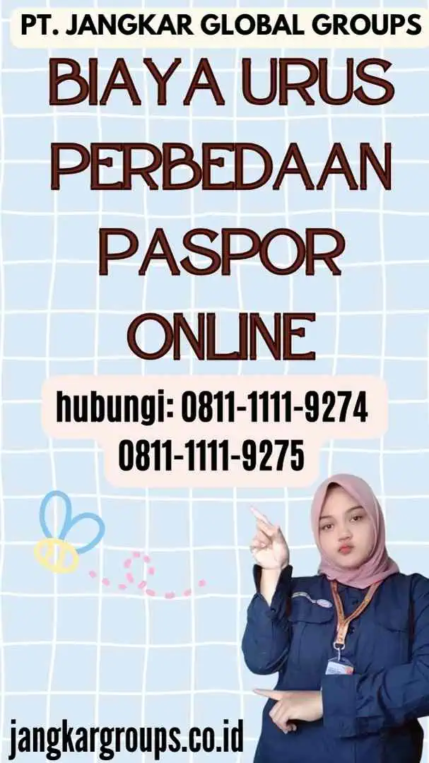 Biaya Urus Perbedaan Paspor Online