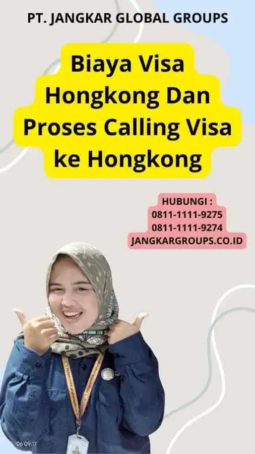 Biaya Visa Hongkong Dan Proses Calling Visa ke Hongkong