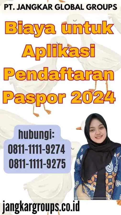 Biaya untuk Aplikasi Pendaftaran Paspor 2024