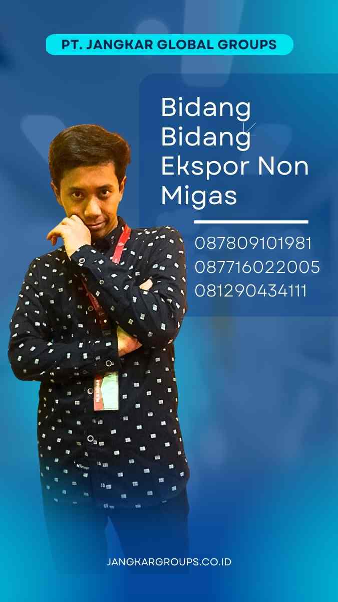 Bidang Bidang Ekspor Non Migas