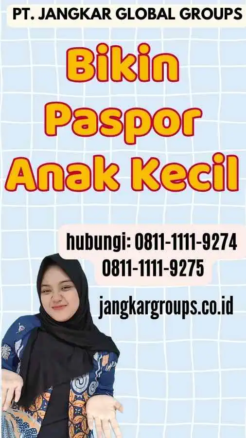 Bikin Paspor Anak Kecil