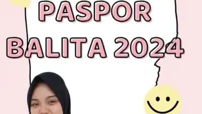 Bikin Paspor Balita 2024