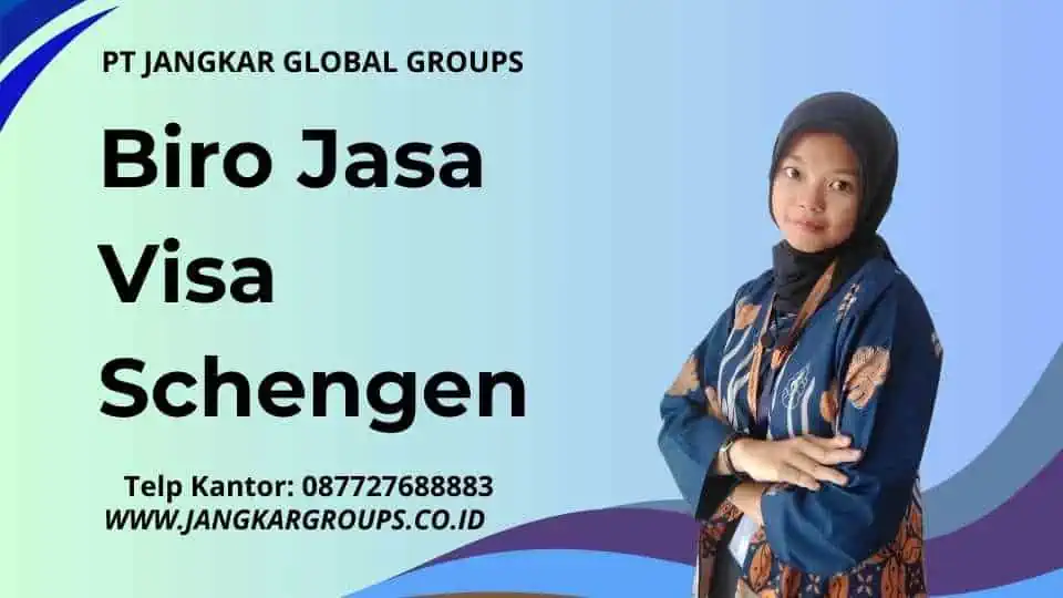 Biro Jasa Visa Schengen