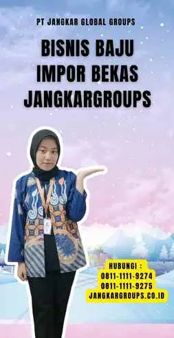 Bisnis Baju Impor Bekas Jangkargroups